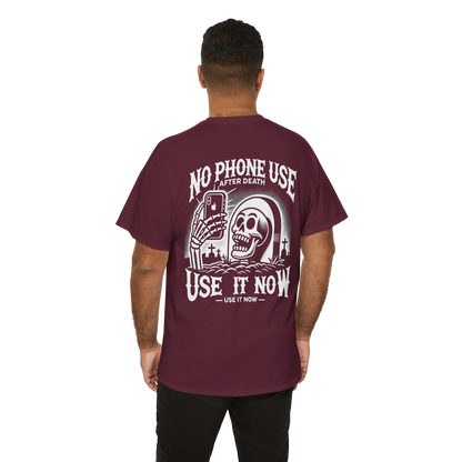 Phone use after death T-shirt